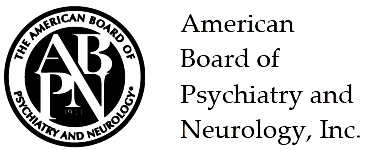 American Board of Psychiatry and Neurology, Inc.